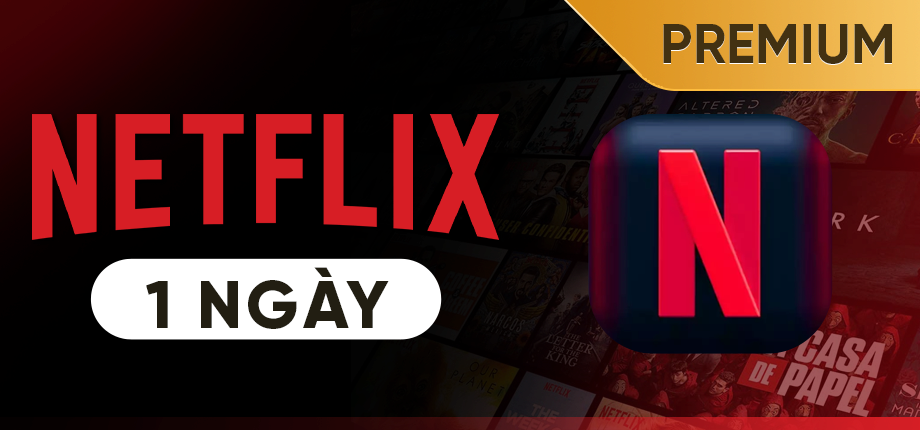 Netflix Premium 1 ngày - Tài khoản - Hình chính